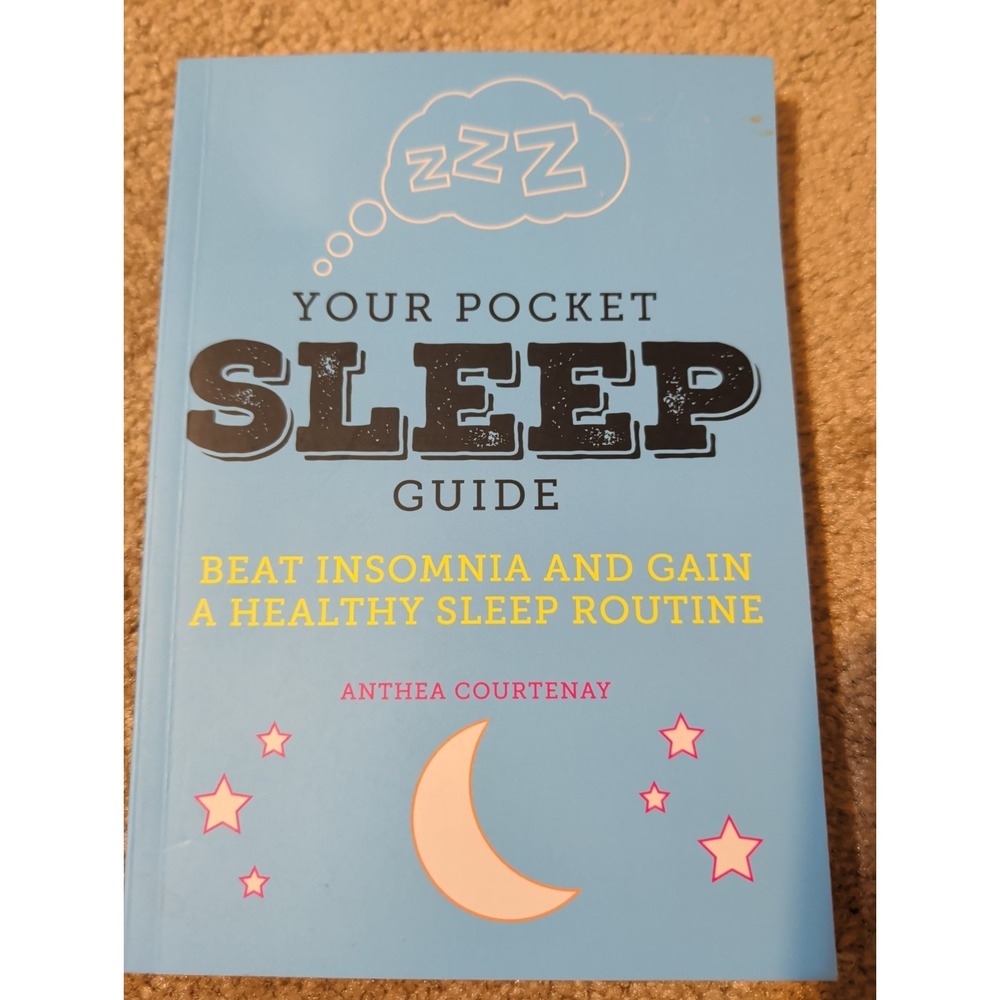 Brand New Your Pocket Sleep Guide Beat Insomnia Book by Anthea‎ Courtenay